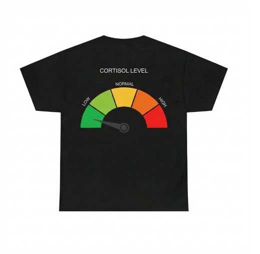 Low Cortisol | T-Shirt